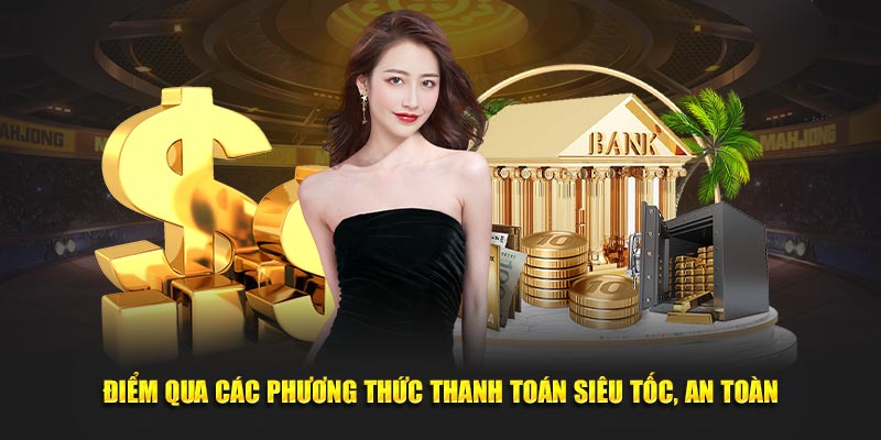 Điểm qua các phương thức thanh toán siêu tốc, an toàn